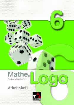 Mathe.Logo – Gymnasium Thüringen / Mathe.Logo AH 6 von Forte,  Attilio, Kleine,  Michael, Ludwig,  Matthias, Prill,  Thomas, Schmück,  Mareike