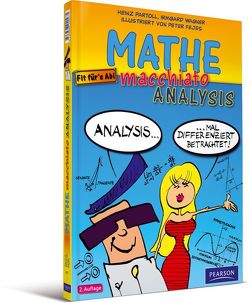 Mathe macchiato Analysis von Fejes,  Peter, Partoll,  Heinz, Wagner,  Irmgard