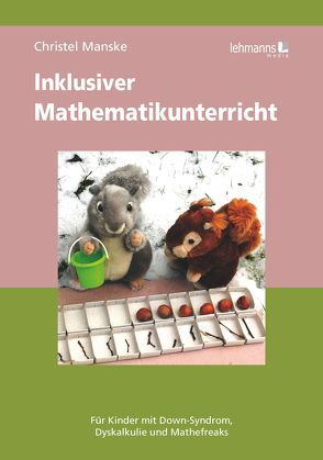 Inklusiver Mathematikunterricht von Manske,  Christel