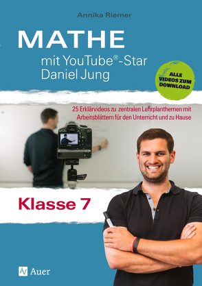 Mathe mit YouTube®-Star Daniel Jung Klasse 7 von Riemer,  Annika