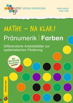 Mathe – na klar! Pränumerik: Farben von Kitzinger,  Annette, Miller,  Anne, Vink,  Nina