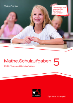 Mathe.Training / mathe.delta BY Schulaufgaben 5 von Brendel,  Anne, Eisentraut,  Franz