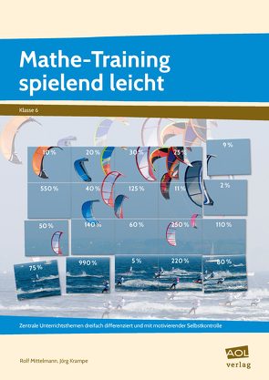 Mathe-Training spielend leicht – 6. Klasse von Krampe,  Jörg, Mittelmann,  Rolf