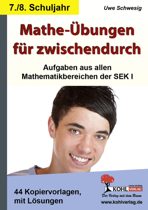 Mathe-Übungen für zwischendurch / Klasse 7-8 von Schwesig,  Uwe