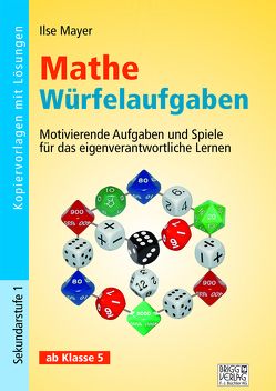 Mathe Würfelaufgaben von Mayer,  Ilse