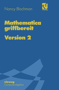 Mathematica griffbereit von Blachman,  Nancy, Herrmann,  Carsten, Krieg,  Uwe.