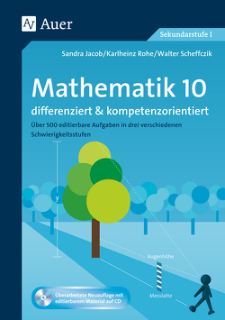 Mathematik 10 differenziert u. kompetenzorientiert von Jacob,  Sandra, Rohe,  Karlheinz, Scheffczik,  Walter