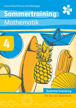 Mathematik 4 von Heiss,  Carina, Schroffenegger,  Thomas
