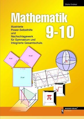 Mathematik 9-10 von Endner,  Dieter