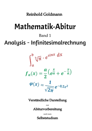 Mathematik-Abitur Band 1 von Goldmann,  Reinhold