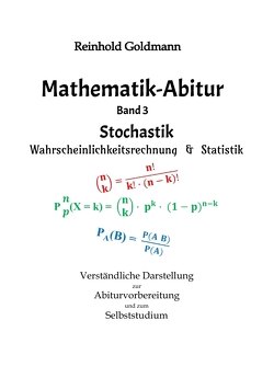 Mathematik-Abitur Band 3 von Goldmann,  Reinhold