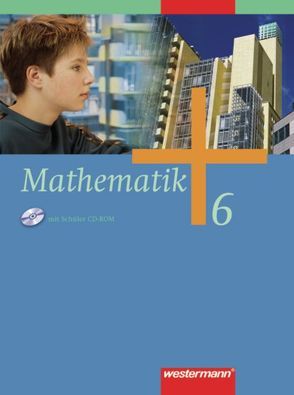 Mathematik – Allgemeine Ausgabe 2006 für die Sekundarstufe I von Herling,  Jochen, Koepsell,  Andreas, Kuhlmann,  Karl-Heinz, Scheele,  Uwe, Wilke,  Wilhelm