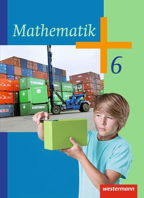 Mathematik / Mathematik – Ausgabe 2014 für die Klassen 6 und 7 Sekundarstufe I