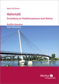 Mathematik von Bohner,  Kurt, Deusch,  Ronald, Ott,  Roland