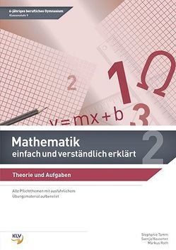 Mathematik – einfach und verständlich erklärt von Hausener,  Svenja, Roth,  Markus, Tamm,  Stephanie