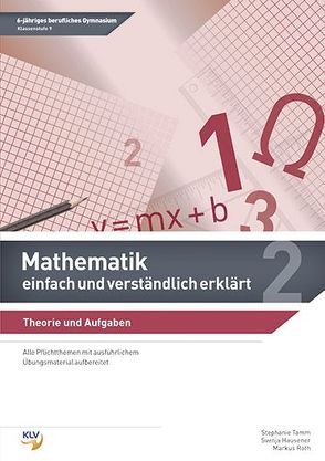 Mathematik – einfach und verständlich erklärt von Hausener,  Svenja, Roth,  Markus, Tamm,  Stephanie