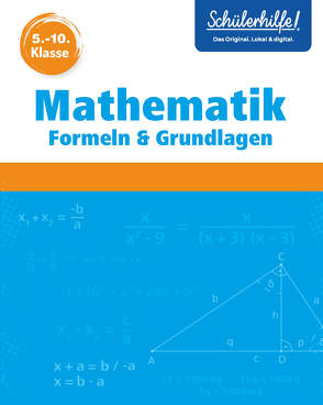Mathematik Formeln & Grundlagen 5.-10. Klasse von Lambers,  Britta