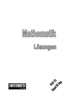 Mathematik FOS 12 von Bohnenberger,  Peter, Olmscheid,  Werner