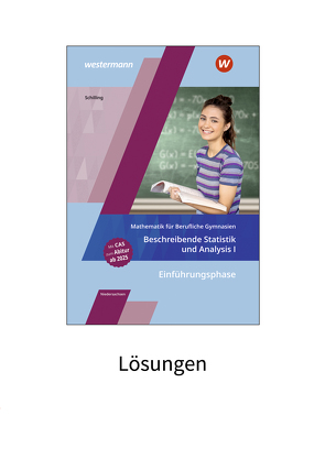 Mathematik für Berufliche Gymnasien Niedersachsen von Schilling,  Klaus