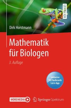 Mathematik für Biologen von Horstmann,  Dirk