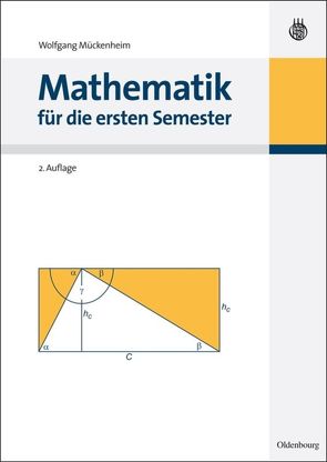 Mathematik für die ersten Semester von Mückenheim,  Wolfgang