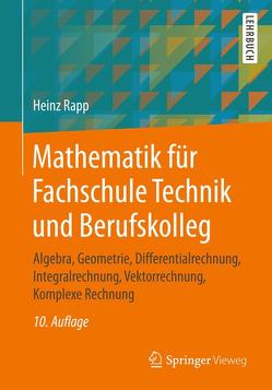 Mathematik für Fachschule Technik und Berufskolleg von Rapp,  Heinz