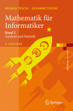 Mathematik für Informatiker von Teschl,  Gerald, Teschl,  Susanne