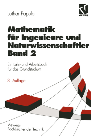 Mathematik für Ingenieure und Naturwissenschaftler 2 von Papula,  Lothar