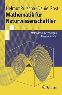 Mathematik für Naturwissenschaftler von Pruscha,  Helmut, Rost,  Daniel
