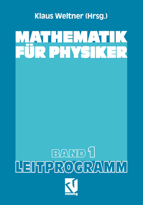 Mathematik für Physiker von Weltner,  Klaus