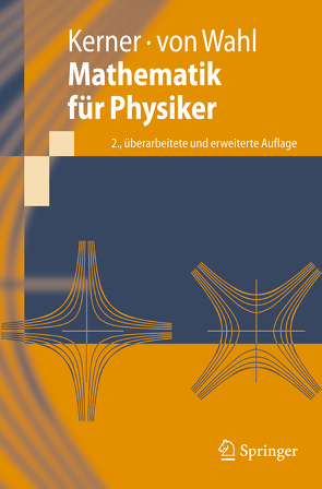 Mathematik für Physiker von Kerner,  Hans, Wahl,  Wolf