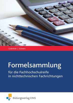 Mathematik für die Fachhochschulreife in nichttechnischen Fachrichtungen von Grabnitzki,  Dieter, Schwarz,  Holger