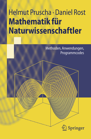 Mathematik für Naturwissenschaftler von Pruscha,  Helmut, Rost,  Daniel