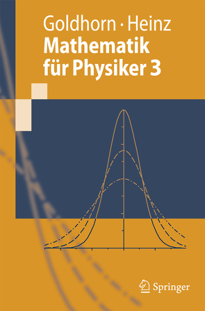 Mathematik für Physiker 3 von Goldhorn,  Karl-Heinz, Heinz,  Hans-Peter