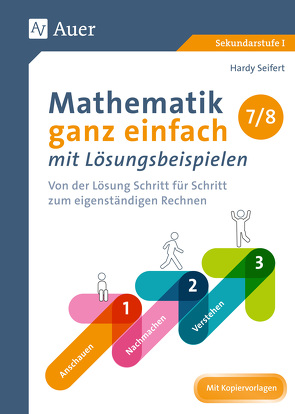 Mathematik ganz einfach mit Lösungsbeispielen 7-8 von Seifert,  Hardy