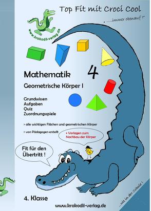 Mathematik Geometrische Körper I 4. Schuljahr von Dr. Hofmann,  Sabine, Sparrer,  Martina