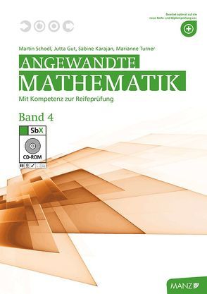 Angewandte Mathematik Band 4/5 von Blanckenstein,  Ulrike, Gut,  Jutta, Karajan,  Sabine, Schodl,  Martin, Turner,  Marianne
