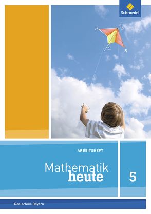 Mathematik heute – Ausgabe 2017 für Bayern von Humpert,  Bernhard, Vom Hofe,  Rudolf