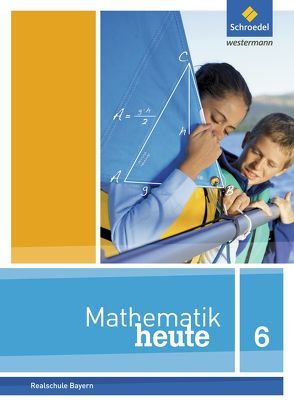 Mathematik heute – Ausgabe 2017 für Bayern von Humpert,  Bernhard, Vom Hofe,  Rudolf