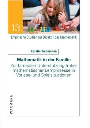 Mathematik in der Familie von Tiedemann,  Kerstin