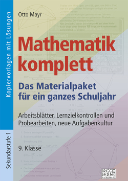 Mathematik komplett – 9. Klasse von Mayr,  Otto