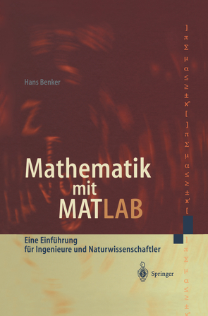 Mathematik mit MATLAB von Benker,  Hans