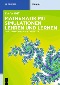 Mathematik mit Simulationen lehren und lernen von Röß,  Dieter