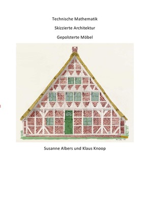 Mathematik – Polstermöbel – Architektur von Albers,  Susanne