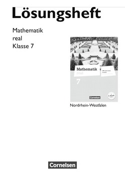 Mathematik real – Differenzierende Ausgabe Nordrhein-Westfalen – 7. Schuljahr von Berkemeier,  Helga