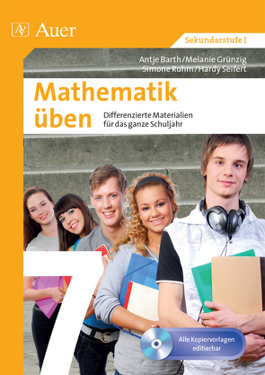 Mathematik üben Klasse 7 von Barth,  A., Grünzig,  M., Ruhm,  S., Seifert,  H.