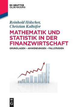 Mathematik und Statistik in der Finanzwirtschaft von Hölscher,  Reinhold, Kalhöfer,  Christian