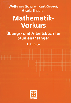 Mathematik-Vorkurs von Georgi,  Kurt, Otto,  Christa, Schäfer,  Wolfgang, Trippler,  Gisela