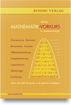 Mathematik-Vorkurs für Studienanfänger von Wille,  Detlef