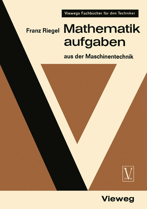 Mathematikaufgaben von Riegel,  Franz